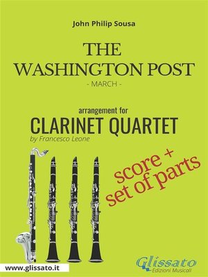 cover image of The Washington Post--Clarinet Quartet score & parts